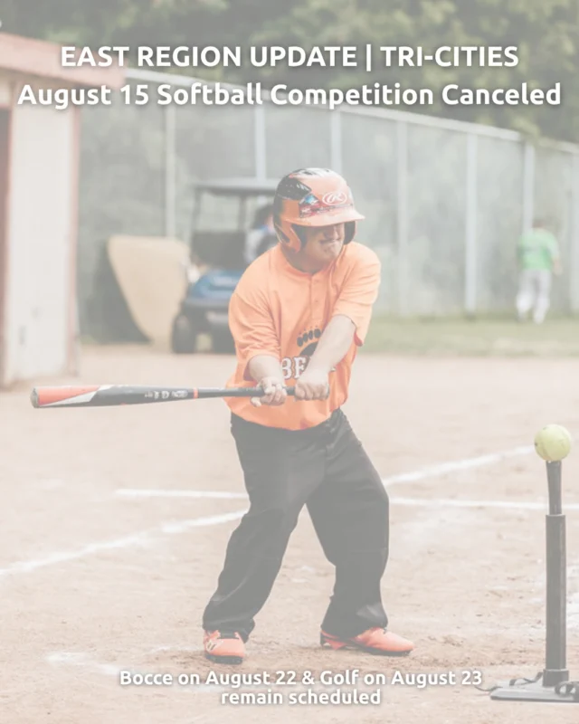 East Region Competition Update

Due to ongoing challenging conditions across Eastern Washington, Special Olympics Washington has made the difficult decision to cancel the East Region Softball Competition scheduled for Saturday, August 15 in the Tri-Cities.

After connecting with our East Region programs and carefully considering the well-being of our athletes, coaches, volunteers, families, and supporters, we believe this is the right decision for our community at this time.

We know this is disappointing, and we appreciate everyone’s understanding as communities across Eastern Washington continue to navigate these difficult circumstances.

At this time, the following East Region competitions are still scheduled to take place:

🥎 August 22: East Region Bocce — Moses Lake
⛳ August 23: East Region Golf — The Plains Golf Course in Cheney

We will continue to share updates if anything changes. Thank you for your patience, flexibility, and continued support of our athletes and communities across Eastern Washington.